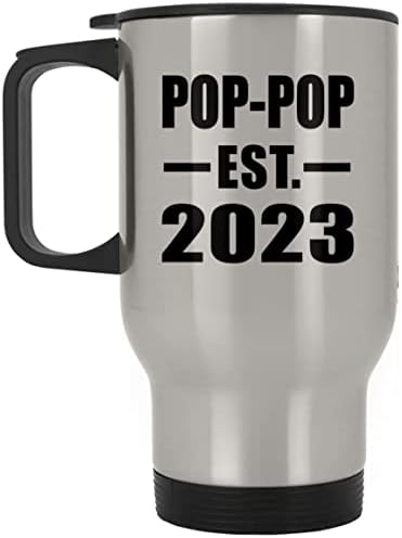 Designsify Pop-Pop מבוסס est. 2023, ספל נסיעות כסף 14oz כוס מבודד מפלדת אל חלד, מתנות ליום הולדת יום הולדת