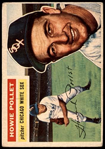1956 Topps 262 Howie Pollet Chicago White Sox Good White Sox
