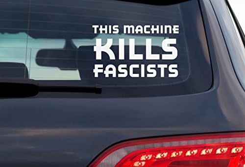 DoomSdaydecals מכונה זו הורגת פשיסטים פרשנות פוליטית מדבקות ויניל 6 אינץ 'לחלון מכונית, חיצוני