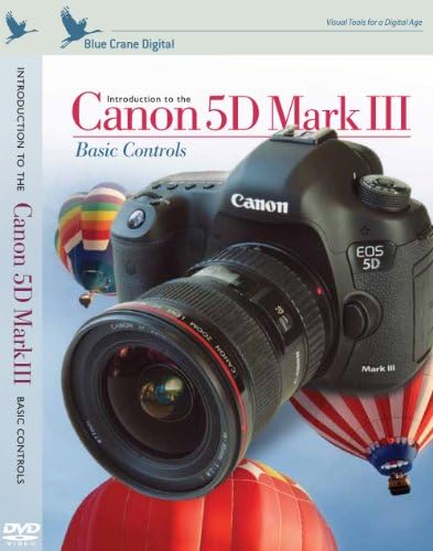 מבוא דיגיטלי של Canon Canon 5D Mark III: בקרות בסיסיות